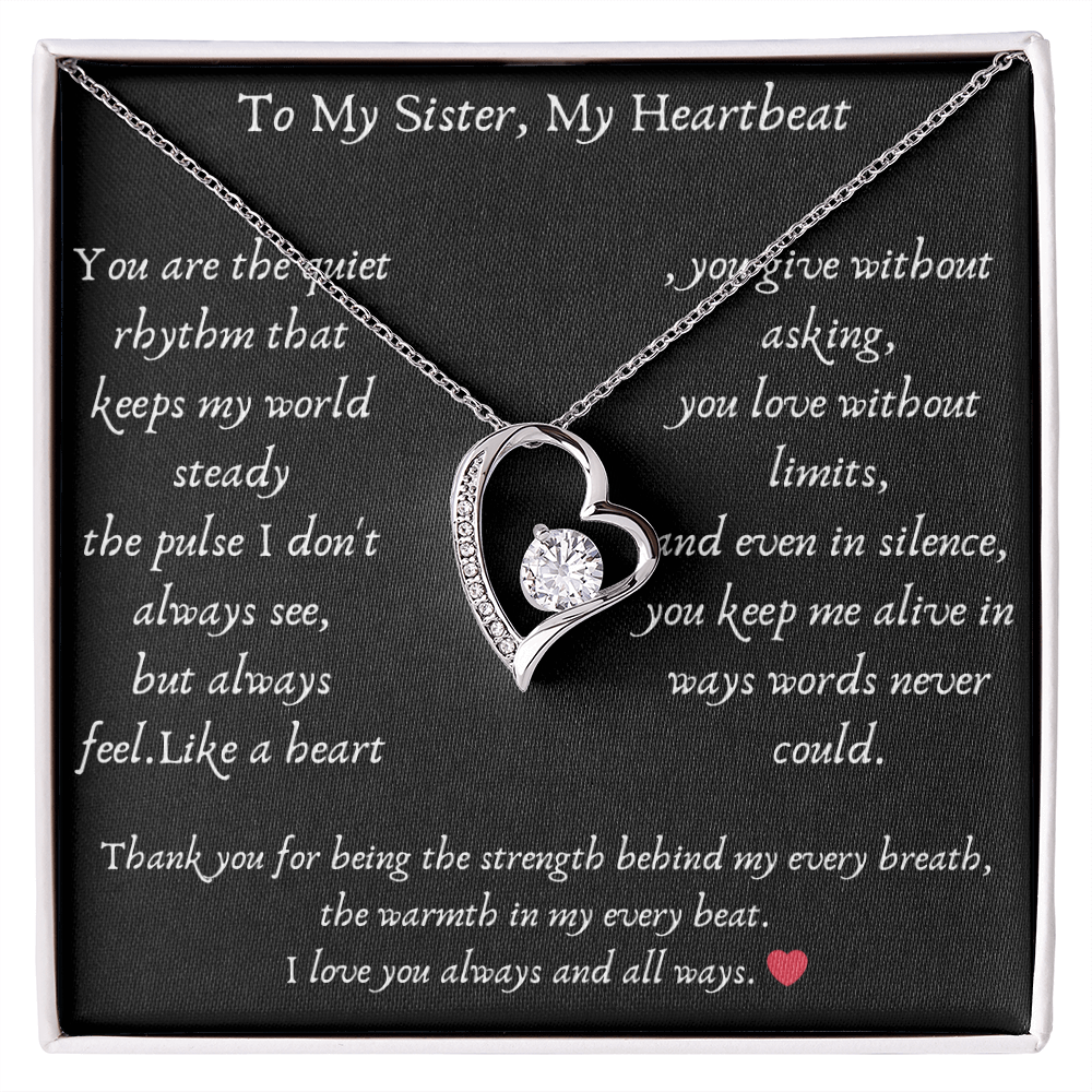 To my sister, my heart