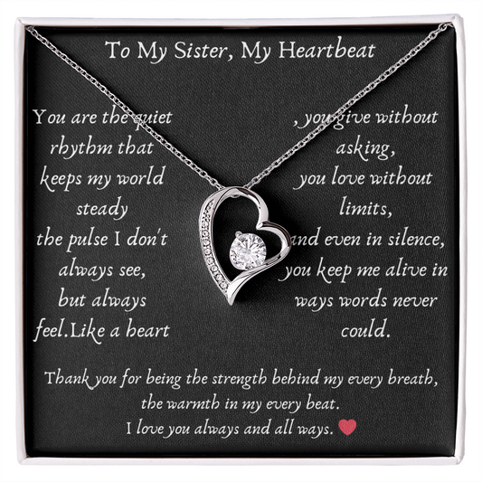 To my sister, my heart